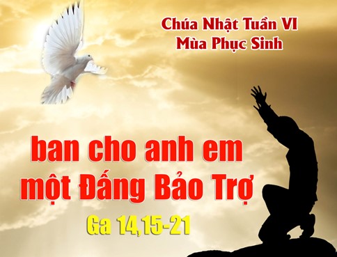 Chúa nhật VI Phục Sinh, năm A