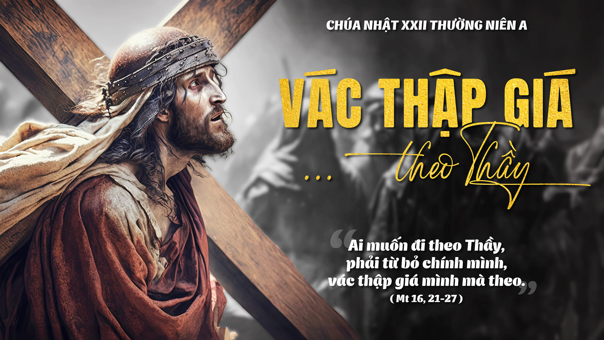 Các Bài Suy Niệm Chúa Nhật XXII Thường Niên, năm A