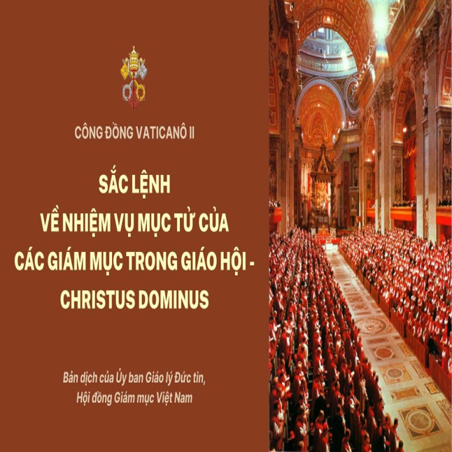 Sắc lệnh về Nhiệm vụ mục tử của các giám mục trong Giáo hội - Christus Dominus của Công đồng Vaticanô II