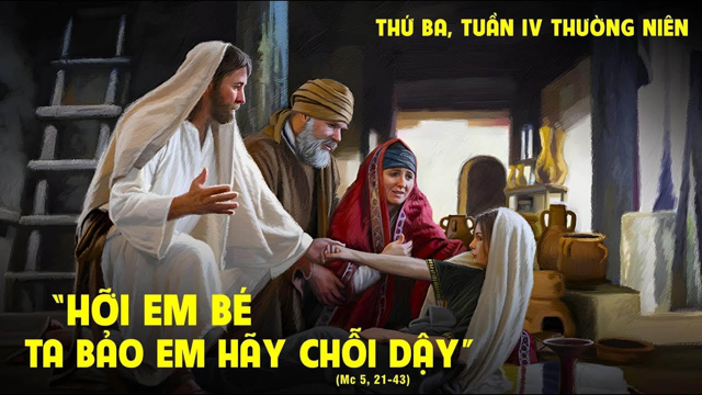 Thứ Ba tuần IV Thường niên: “LÒNG TIN CỦA CON ĐÃ CỨU CON”