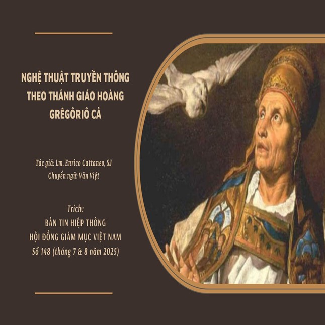 Nghệ thuật truyền thông theo Thánh Giáo hoàng Grêgôriô Cả