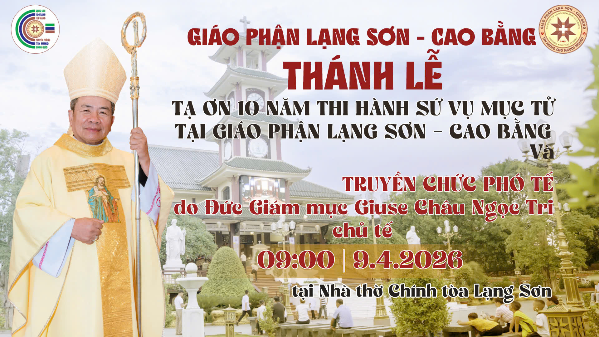 Trực tuyến: Thánh lễ Truyền Truyền Chức Phó tế và Kỷ Niệm 10 Năm Sứ Vụ Mục Tử Của Đức Giám Mục Giáo Phận Lạng Sơn-Cao Bằng 2026
