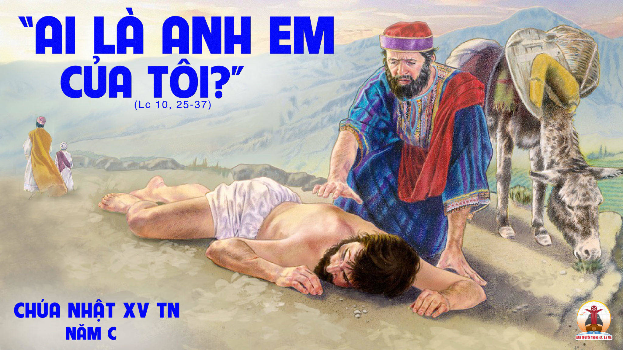 Chúa Nhật XV Thường niên, năm C