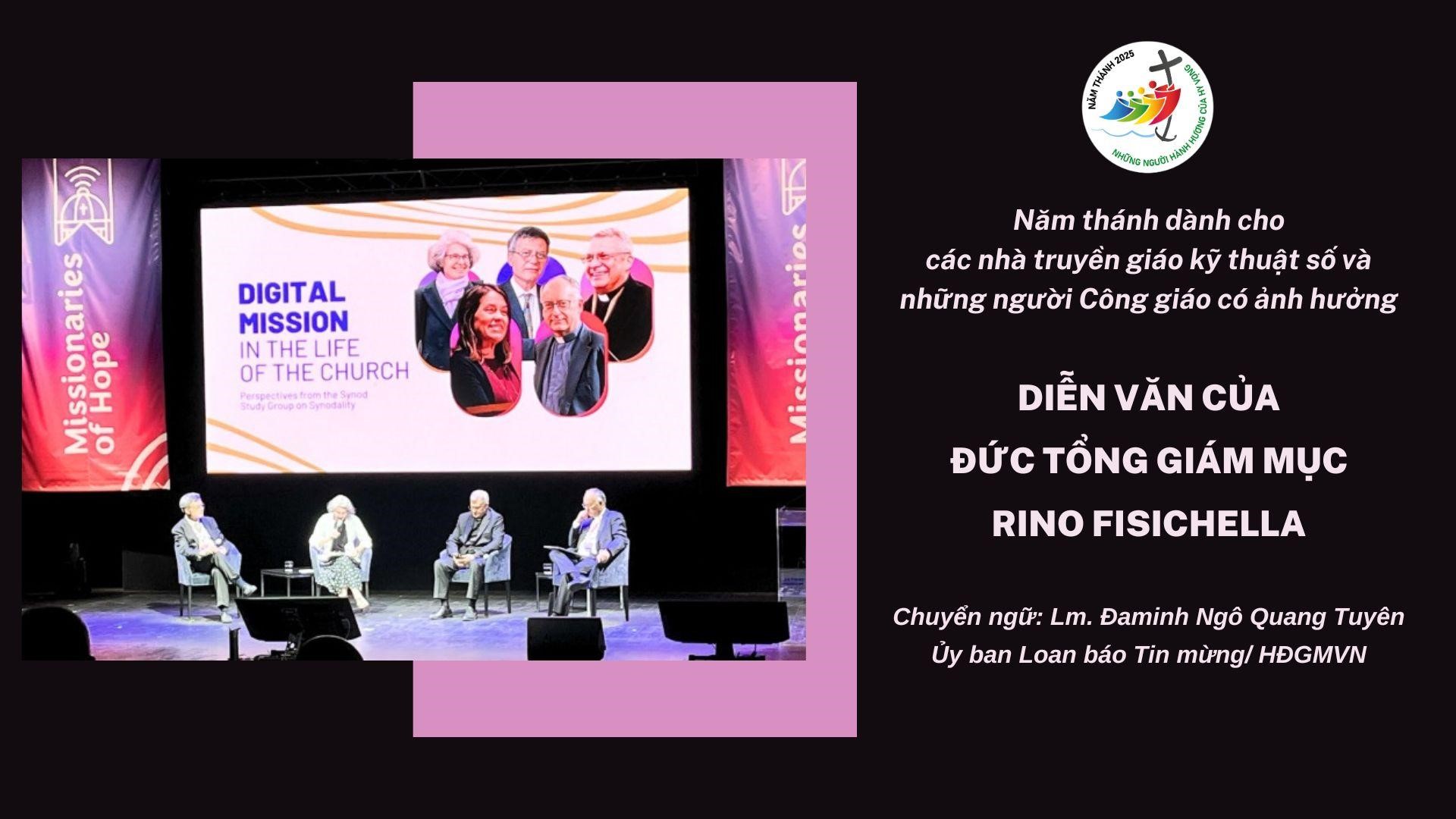 Chứng nhân truyền thông - Diễn văn của Đức Tổng Giám mục Rino Fisichella trong dịp Năm thánh dành cho các nhà truyền giáo kỹ thuật số và những người Công giáo có ảnh hưởng