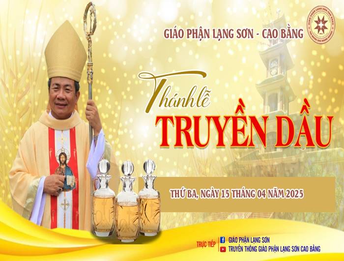Gp. Lạng Sơn - Cao Bằng: Trực tuyến Thánh lễ Truyền Dầu năm 2025