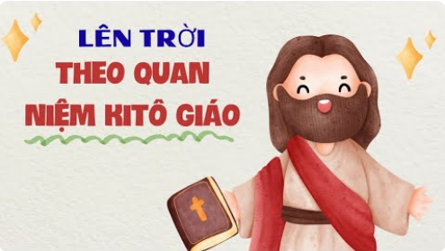 Lễ Chúa Lên Trời: lên trời theo quan niệm Kitô giáo