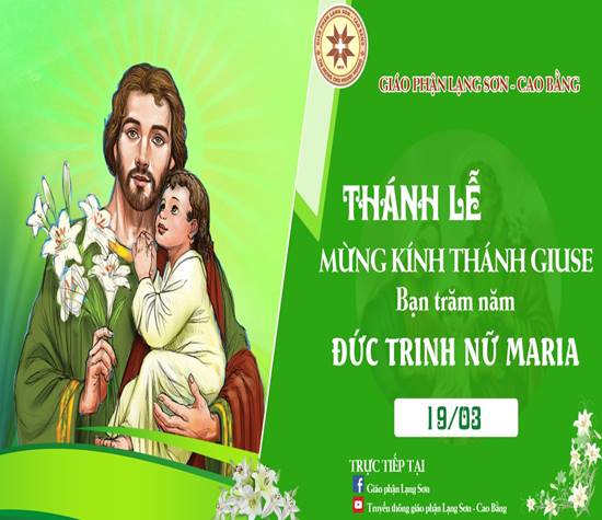 Gp. Lạng Sơn - Cao Bằng: Trưc tuyến Thánh lễ Mừng Kính Thánh Giuse-Bạn Trăm Năm Đức Trinh Nữi Maria