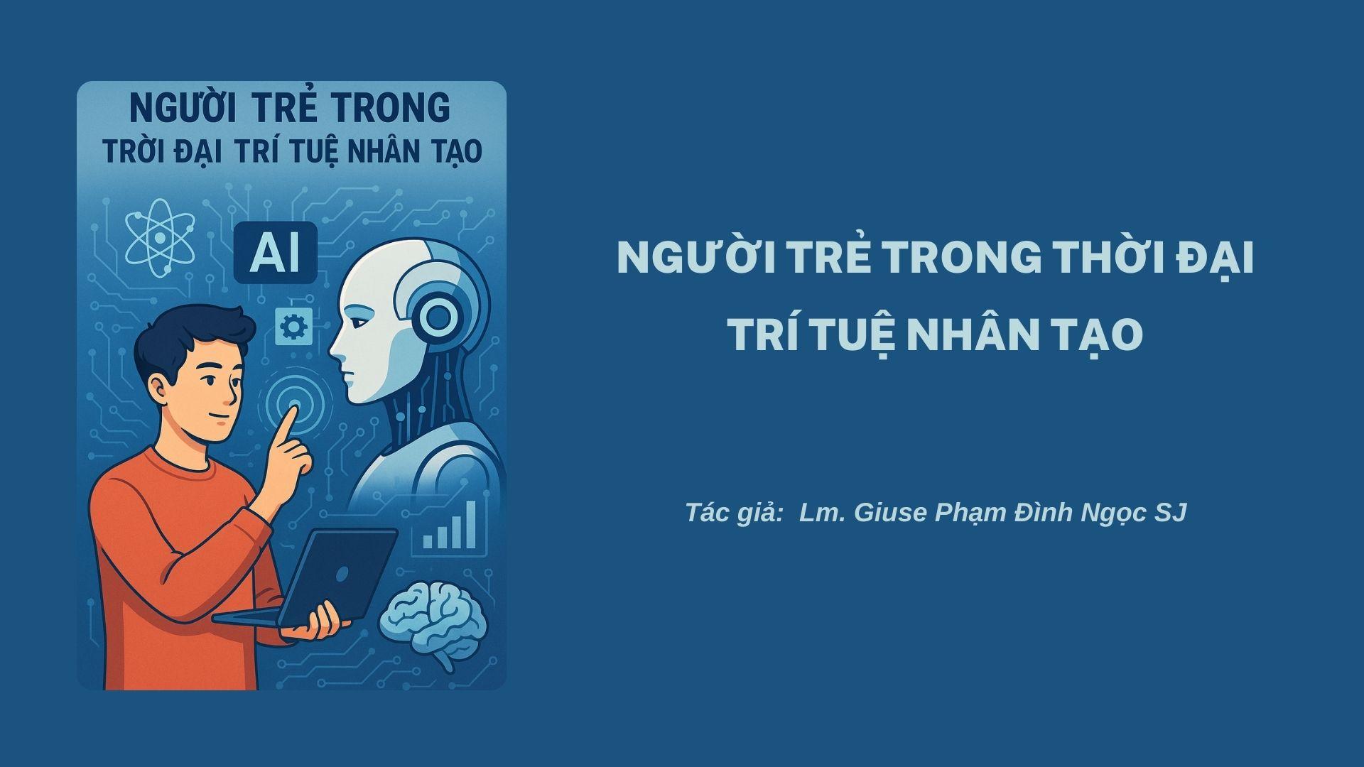 Người trẻ trong thời đại trí tuệ nhân tạo