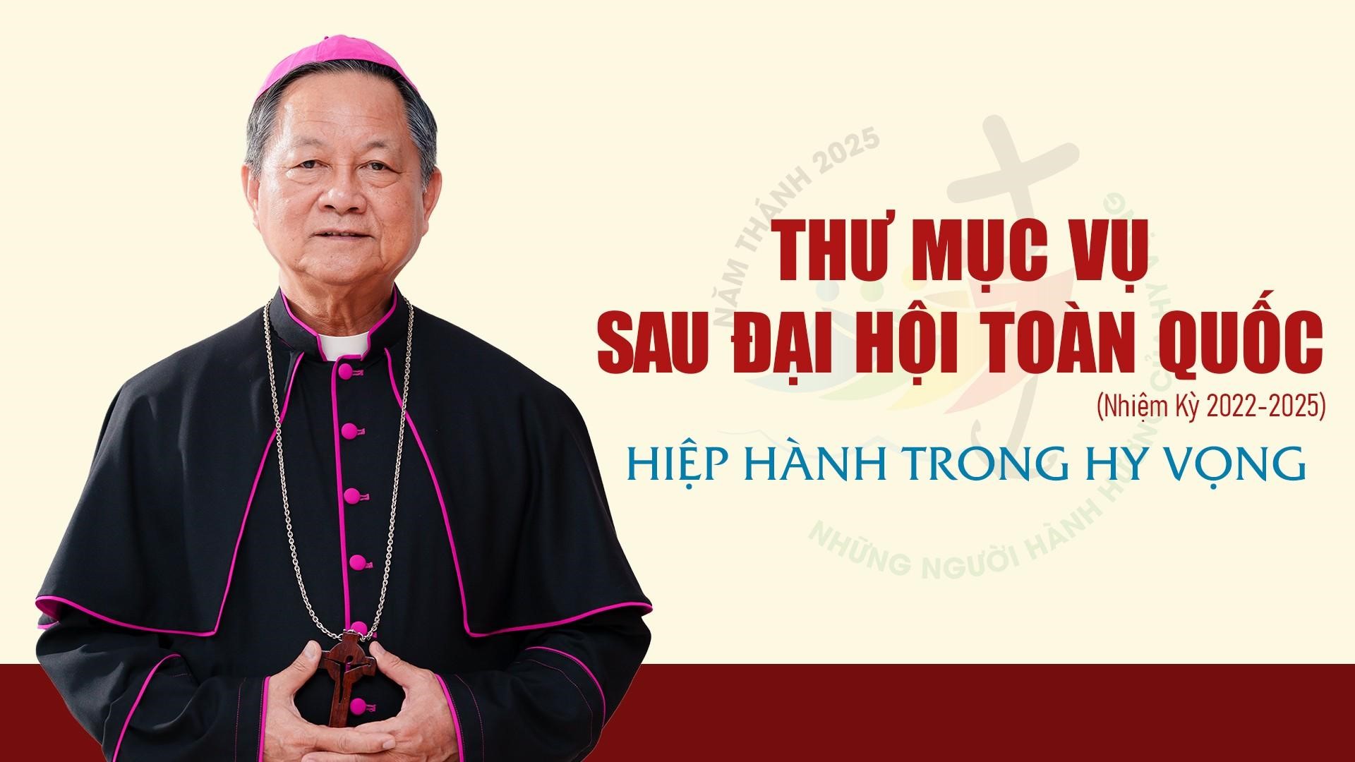 Thư Mục vụ sau Đại hội Ủy ban Giáo dân toàn quốc năm 2025: “Hiệp hành trong hy vọng”