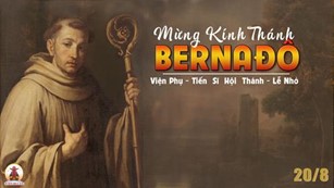 Ngày 20/08: Thánh Bênađô, viện phụ, tiến sĩ Hội thánh