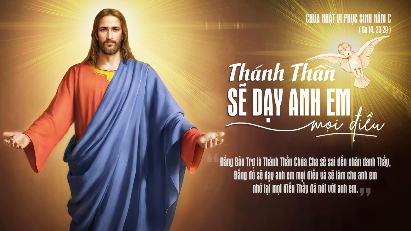 Các Bài Suy niệm Chúa Nhật 6 Phục Sinh – Năm C