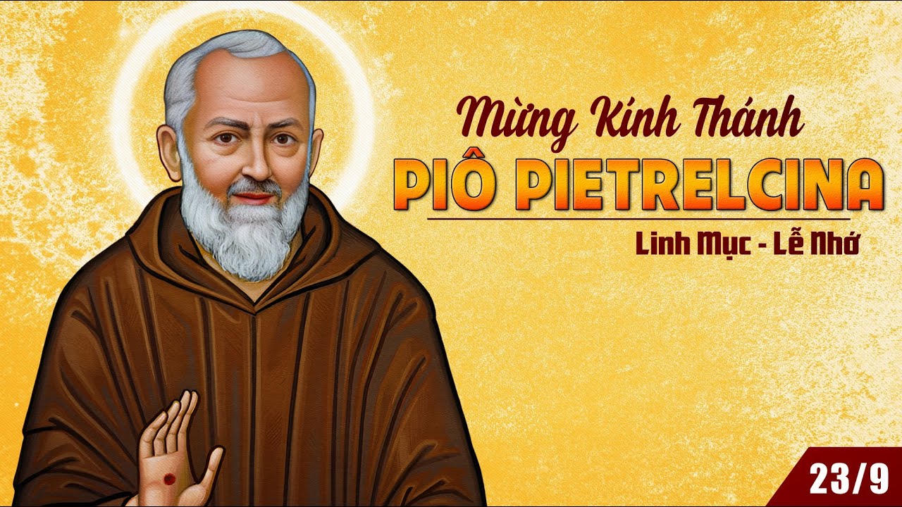 Ngày 23/09: Thánh Piô Năm Dấu, linh mục