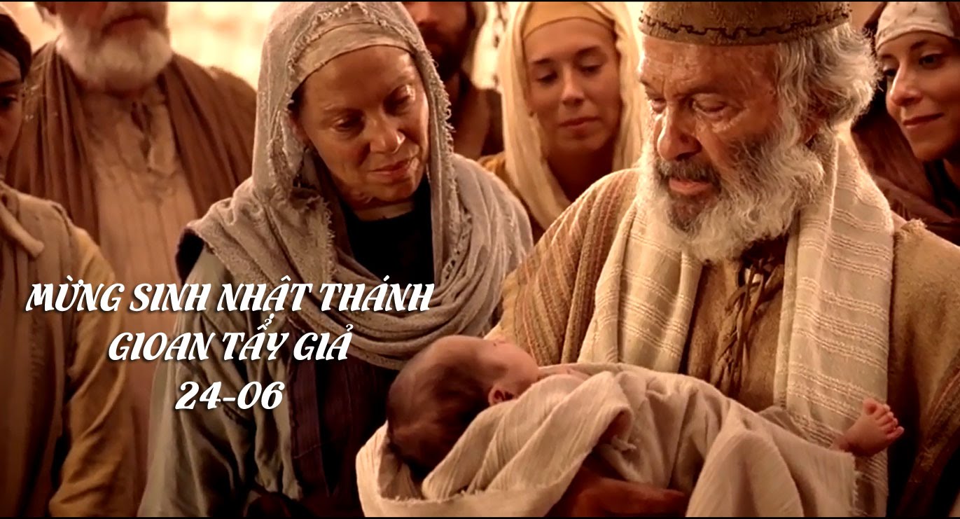Ngày 24/6: Sinh nhật Thánh Gioan Tẩy Giả