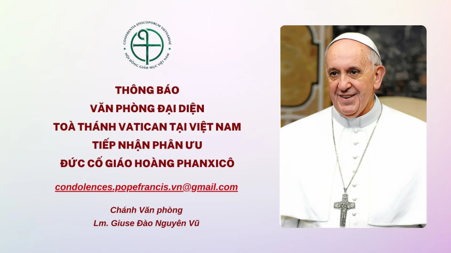 Thông báo Văn phòng Đại diện Toà thánh Vatican tại Việt Nam tiếp nhận phân ưu Đức cố Giáo hoàng Phanxicô