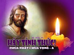 Vui học Kinh Thánh, Chúa Nhật I Mùa Vọng, năm A