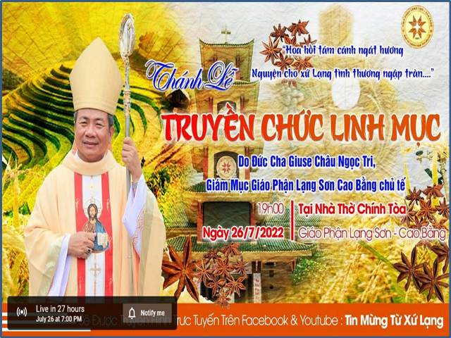 Trực Tiếp: Thánh Lễ Truyền Chức Linh Mục Tại Giáo phận Lạng Sơn – Cao Bằng