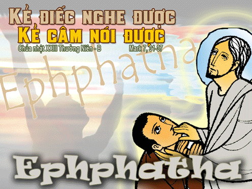 Các bài suy niệm Tin Mừng Chúa nhật 23 Thường Niên B