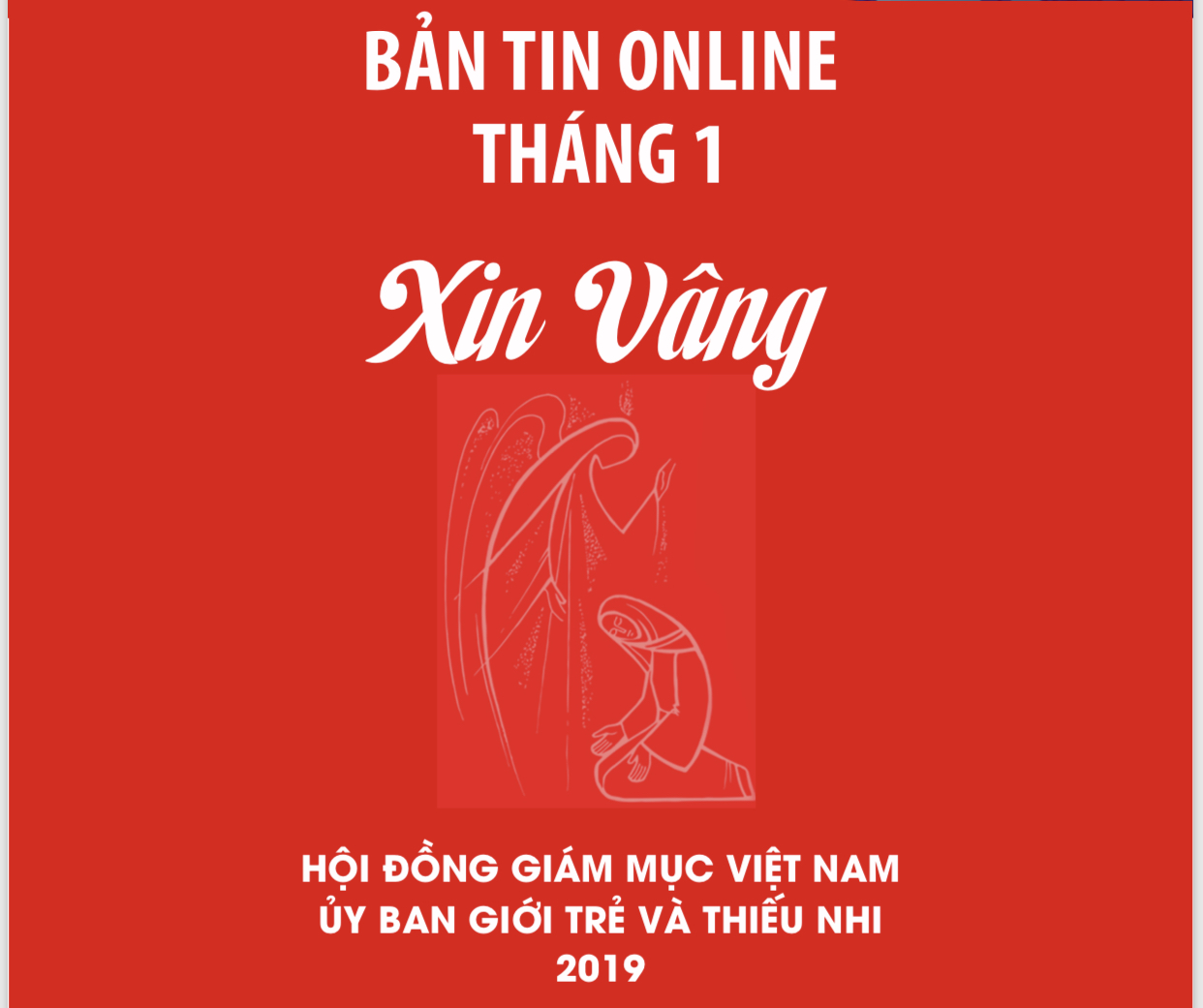 Ủy ban Mục vụ Giới trẻ và Thiếu nhi: Bản tin 01 - 2019